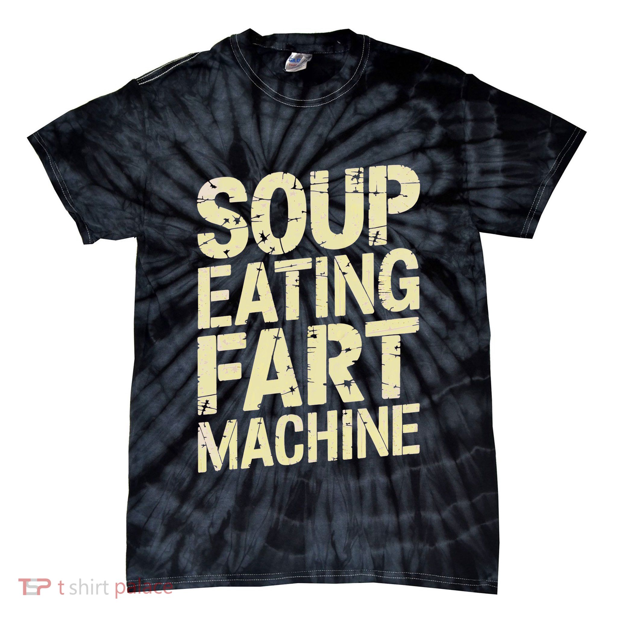 Soup Eating Fart Machine Tie-Dye T-Shirt