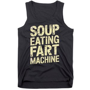 Soup Eating Fart Machine Tank Top