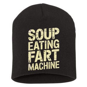 Soup Eating Fart Machine Short Acrylic Beanie