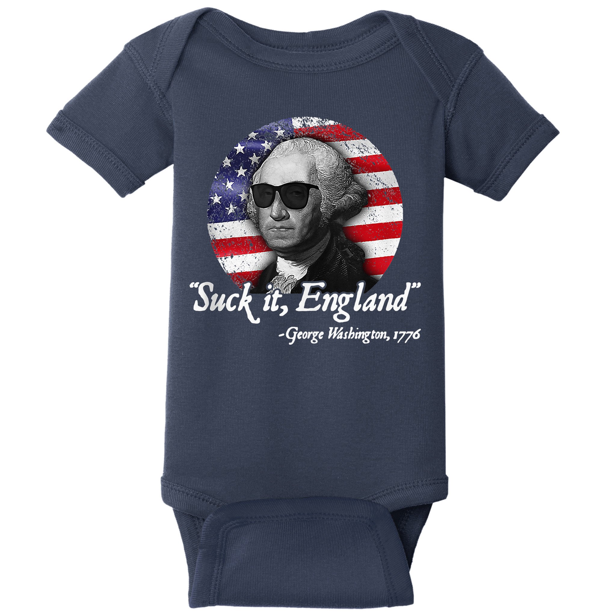 SuckIt England Funny 4th Of July George Washington 1776 Baby Bodysuit