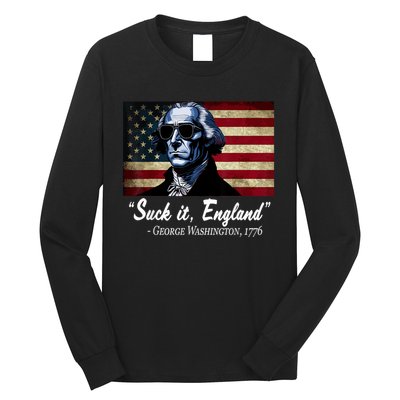 SUCKIT ENGLAND Funny 4th Of July George Washington 1776 Long Sleeve Shirt