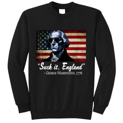 SUCKIT ENGLAND Funny 4th Of July George Washington 1776 Sweatshirt