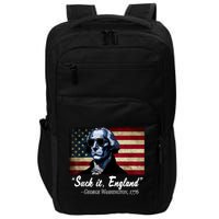 SUCKIT ENGLAND Funny 4th Of July George Washington 1776 Impact Tech Backpack