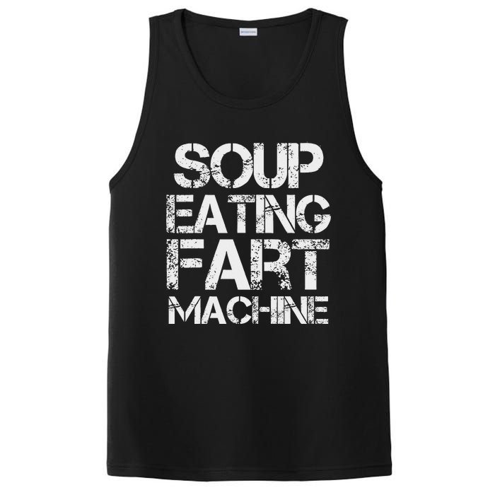 Soup Eating Fart Machine Funny Quote Cool Design PosiCharge Competitor Tank