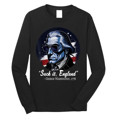 SUCKIT ENGLAND Funny 4th Of July George Washington 1776 Long Sleeve Shirt