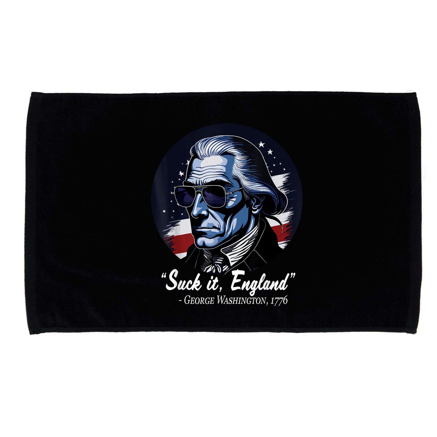 SUCKIT ENGLAND Funny 4th Of July George Washington 1776 Microfiber Hand Towel