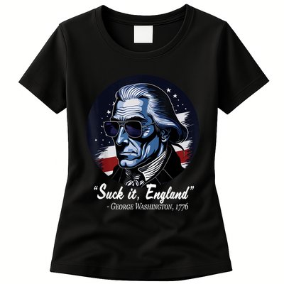 SUCKIT ENGLAND Funny 4th Of July George Washington 1776 Womens T-Shirt