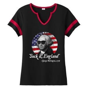 SuckIt England Funny 4th Of July George Washington 1776 Ladies Halftime Notch Neck Tee