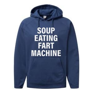 Soup Eating Fart Machine Funny Design Performance Fleece Hoodie