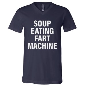 Soup Eating Fart Machine Funny Design V-Neck T-Shirt