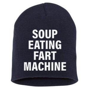 Soup Eating Fart Machine Funny Design Short Acrylic Beanie