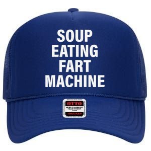 Soup Eating Fart Machine Funny Design High Crown Mesh Back Trucker Hat