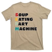 Soup Eating Fart Machine T-Shirt