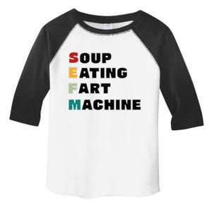 Soup Eating Fart Machine Toddler Fine Jersey T-Shirt