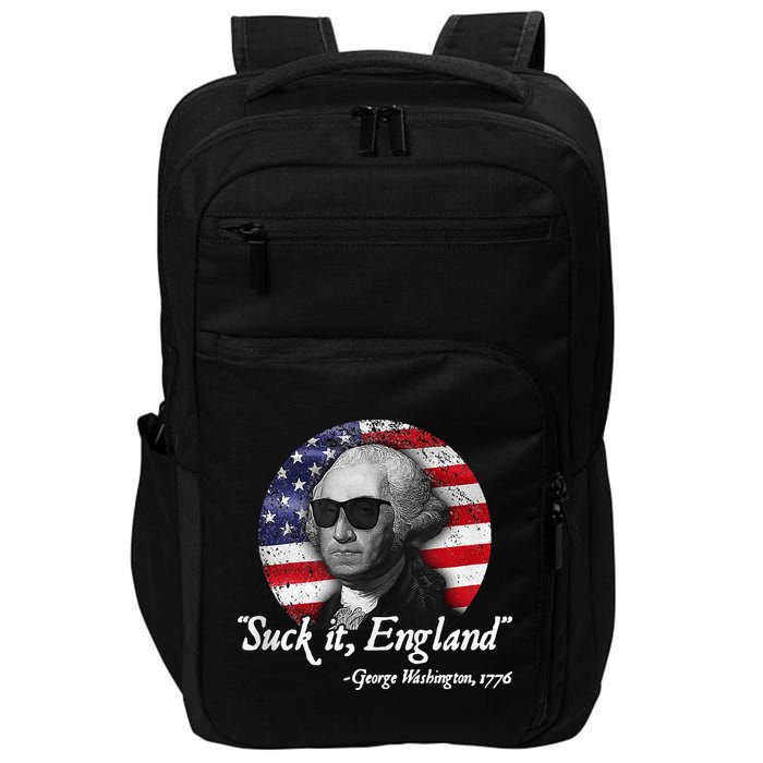 SuckIt England Funny 4th of July George Washington 1776 Impact Tech Backpack
