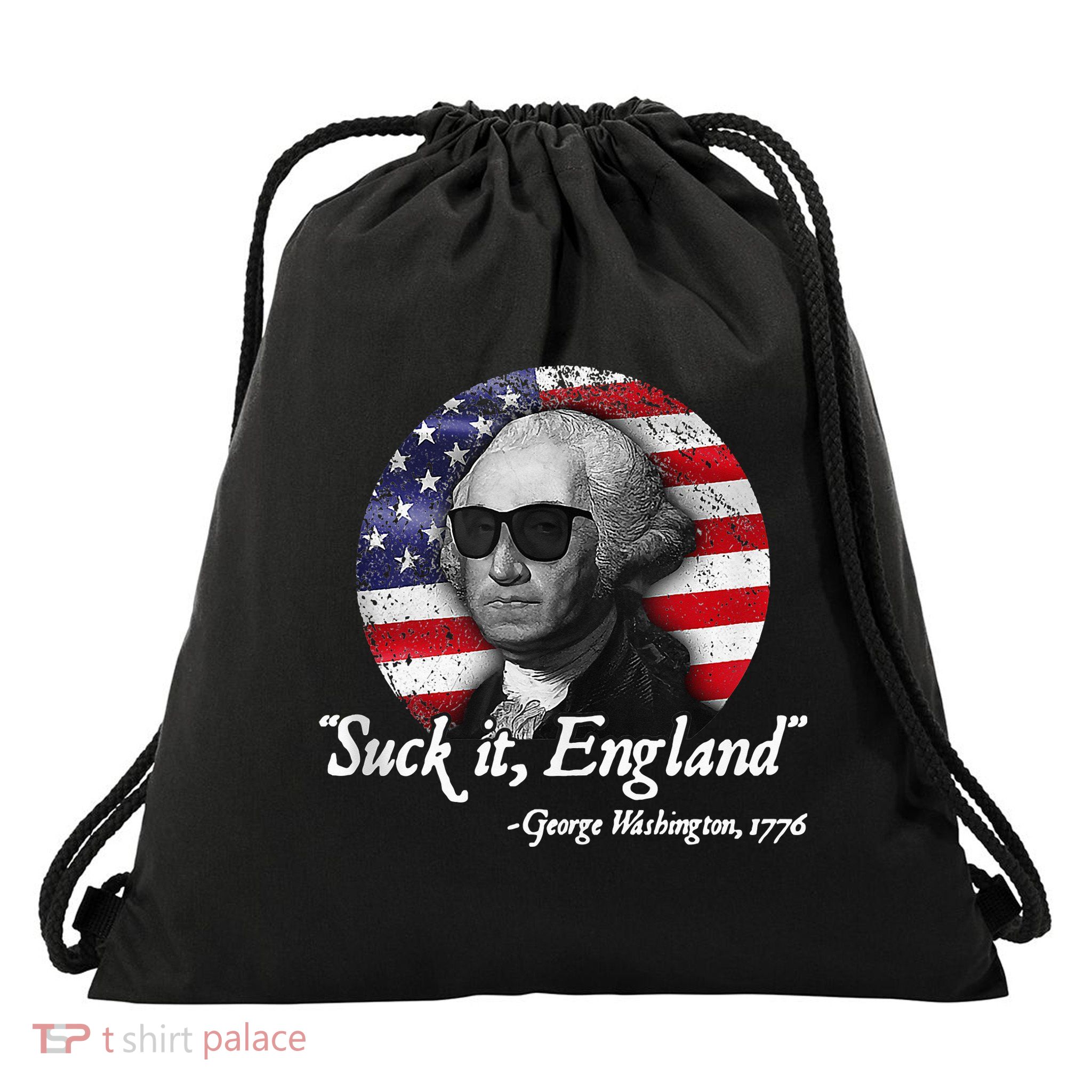 SuckIt England Funny 4th of July George Washington 1776 Drawstring Bag