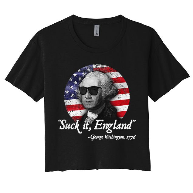 SuckIt England Funny 4th of July George Washington 1776 Crop Top