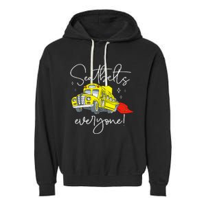 Seatbelts Everyone Funny Magic School Bus Driver Job Pride Garment-Dyed Fleece Hoodie