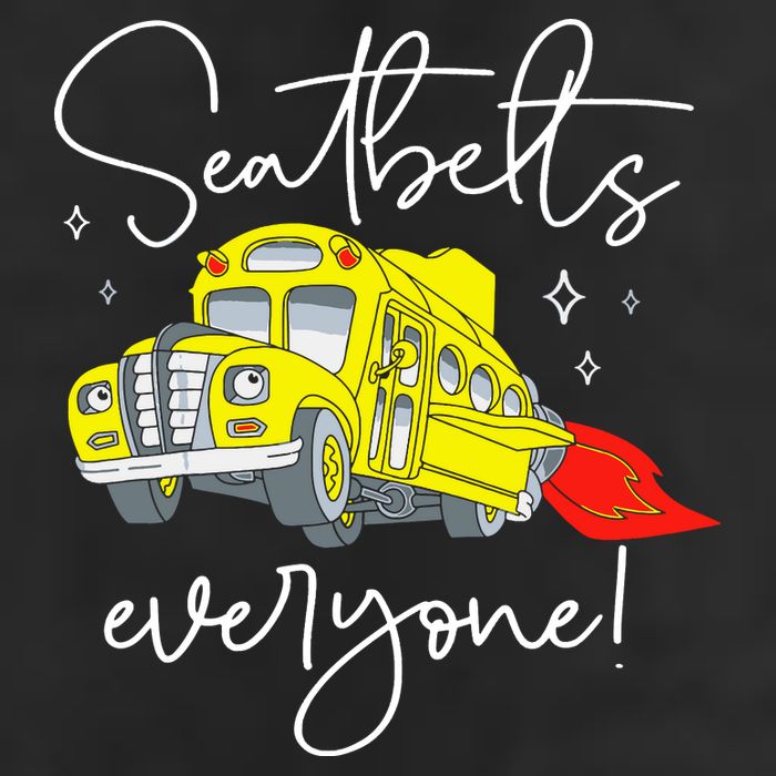 Seatbelts Everyone Funny Magic School Bus Driver Job Pride Adult Drive Performance Visor