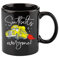 Seatbelts Everyone Funny Magic School Bus Driver Job Pride 11oz C Handle Ceramic Mug