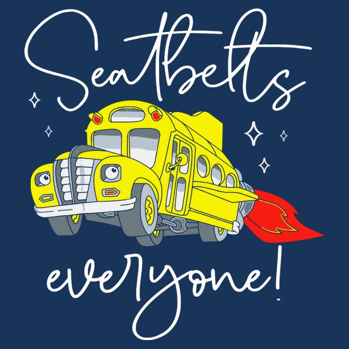 Seatbelts Everyone Funny Magic School Bus Driver Job Pride Cool Comfort Performance Bucket Hat