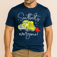 Seatbelts Everyone Funny Magic School Bus Driver Job Pride Cooling Performance Crew T-Shirt