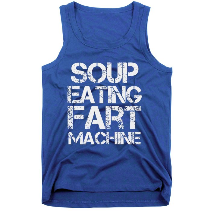 Soup Eating Fart Machine Tank Top