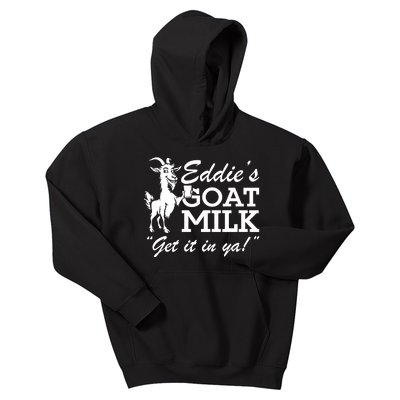 Section10 EddieS Goat Milk Get It In Ya Kids Hoodie