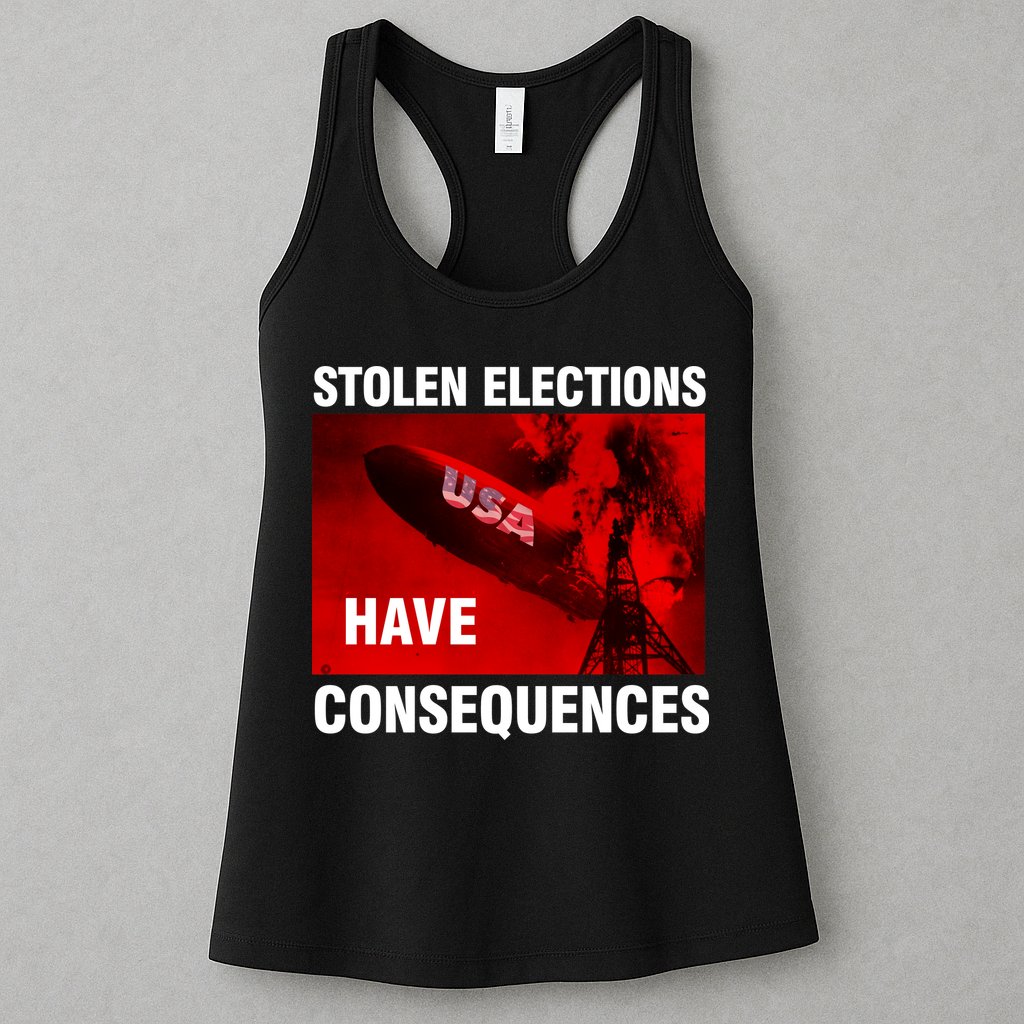 Stolen Elections Have Consequences Womens Tank Top