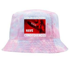 Stolen Elections Have Consequences Tie-Dyed Bucket Hat