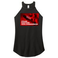 Stolen Elections Have Consequences Women's Perfect Tri Rocker Tank