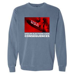 Stolen Elections Have Consequences Garment-Dyed Sweatshirt