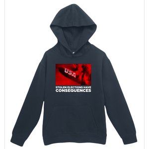 Stolen Elections Have Consequences Urban Pullover Hoodie