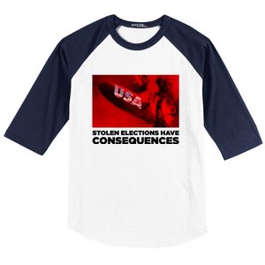 Stolen Elections Have Consequences Baseball Sleeve Shirt