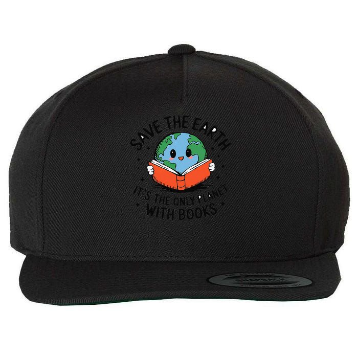Save Earth Its Only Planet With Books Reader Earth day Wool Snapback Cap