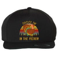 Shoot Em' In The Pecker Turkey Hunting Thanksgiving Wool Snapback Cap