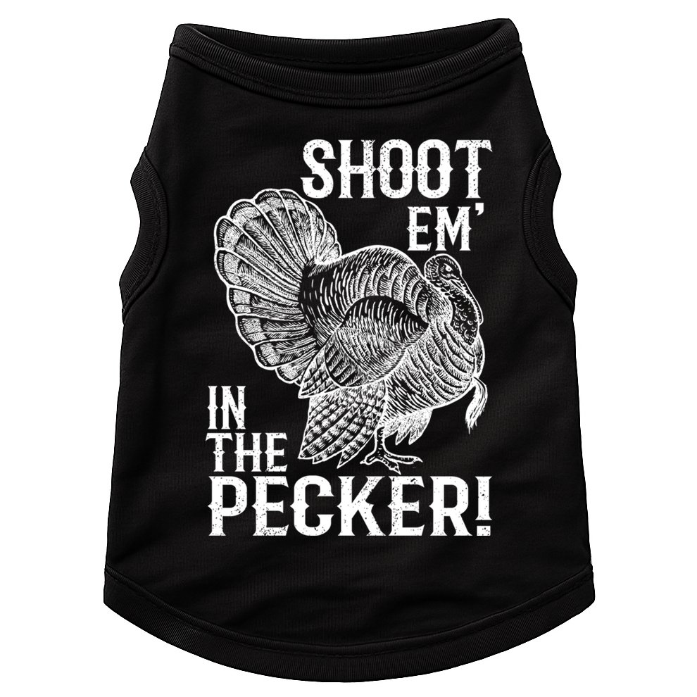 Shoot Em In The Pecker Funny Turkey Hunting Gift Tom Beard Cool Gift Doggie Tank
