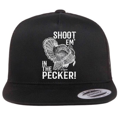 Shoot Em In The Pecker Funny Turkey Hunting Gift Tom Beard Cool Gift Flatbill Hat