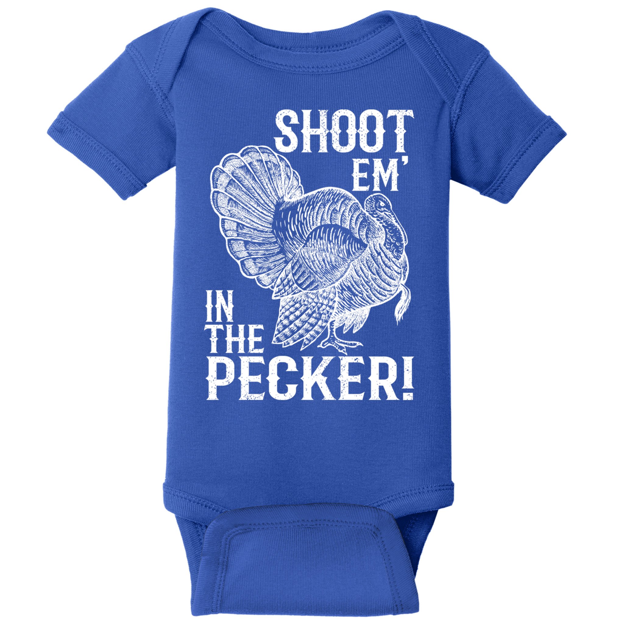 Shoot Em In The Pecker Funny Turkey Hunting Gift Tom Beard Cool Gift Baby Bodysuit