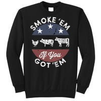 Smoke Em If You Got Em Meat Barbeque Vintage Sweatshirt