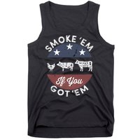 Smoke Em If You Got Em Meat Barbeque Vintage Tank Top