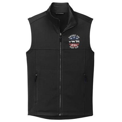 Smoke Em If You Got Em Meat Barbeque Vintage Collective Smooth Fleece Vest