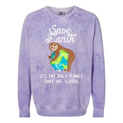 Save Earth ItS The Only Planet That Has Sloths Earth Day Colorblast Crewneck Sweatshirt