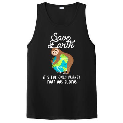 Save Earth ItS The Only Planet That Has Sloths Earth Day PosiCharge Competitor Tank