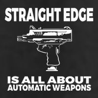 Straight Edge Is All About Automatic Weapons Field Of Flames Cool Comfort Performance Bucket Hat