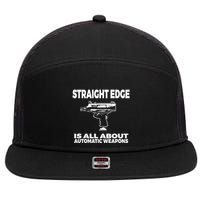 Straight Edge Is All About Automatic Weapons Field Of Flames 7 Panel Mesh Trucker Snapback Hat