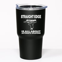 Straight Edge Is All About Automatic Weapons Field Of Flames Tumbler