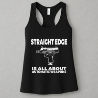 Straight Edge Is All About Automatic Weapons Field Of Flames Womens Tank Top