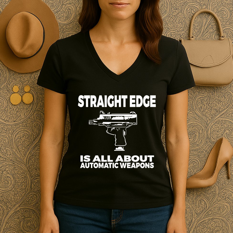 Straight Edge Is All About Automatic Weapons Field Of Flames Women's V-Neck T-Shirt