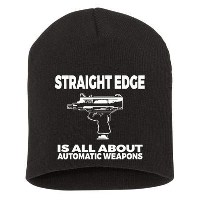 Straight Edge Is All About Automatic Weapons Field Of Flames Short Acrylic Beanie